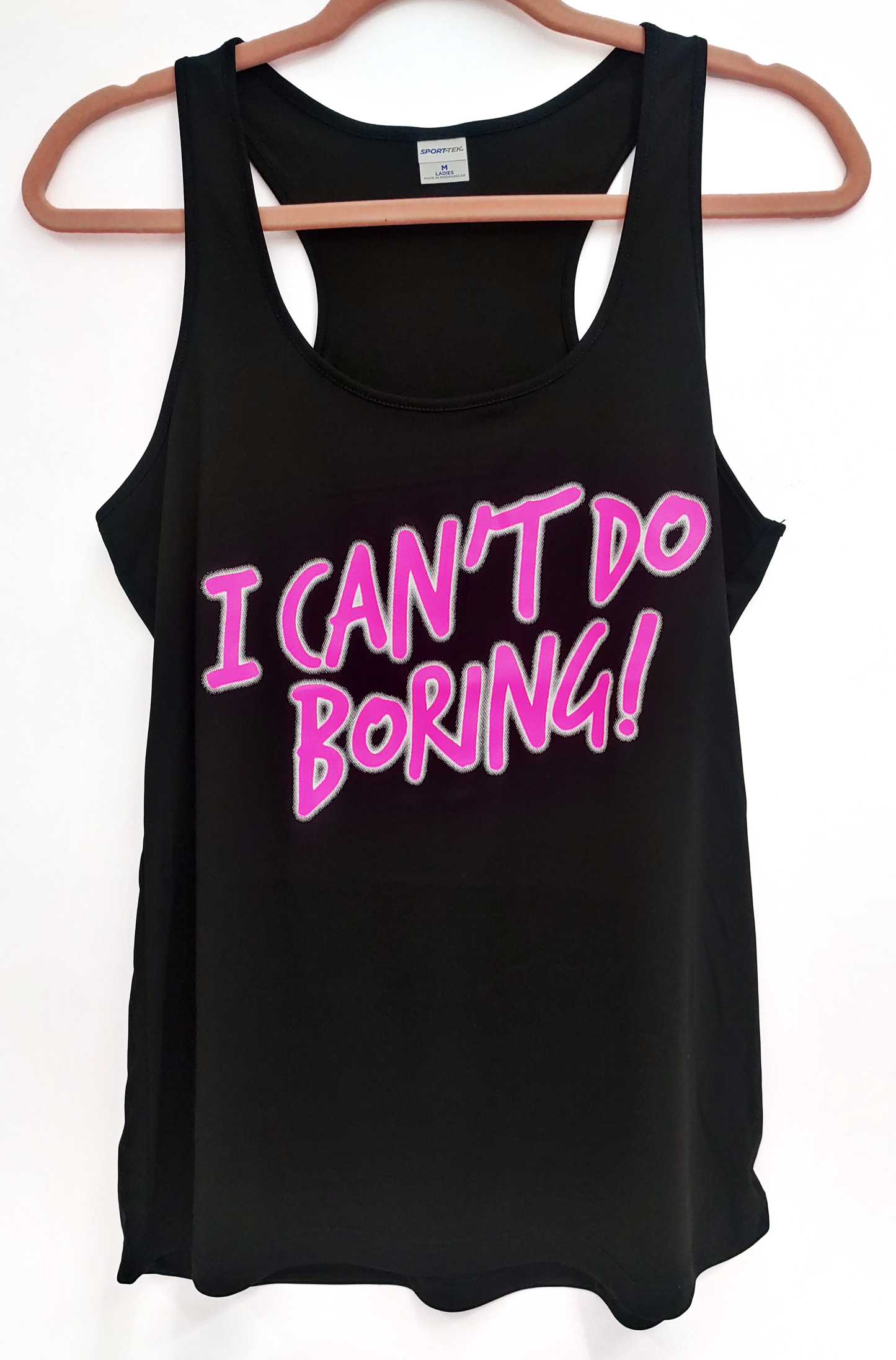 "I CAN'T DO BORING" Razorback Active Tank Top