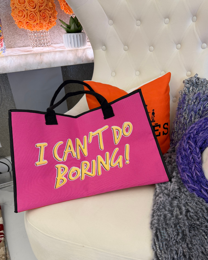 "I Can't Do Boring" Double Sided Canvas Tote Bag